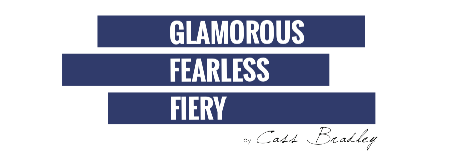 glamorous fearless fiery